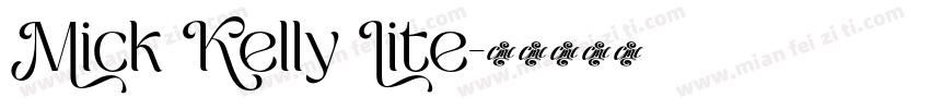 Mick Kelly Lite字体转换